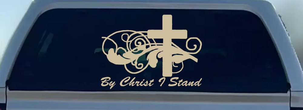 By Christ I Stand Christian Car or Truck Window Decal Sticker (Desert Sand)