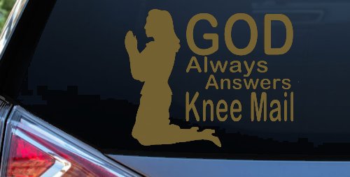God Always Answers Knee Mail Woman Christian Car or Truck Window Decal Sticker (Gold)