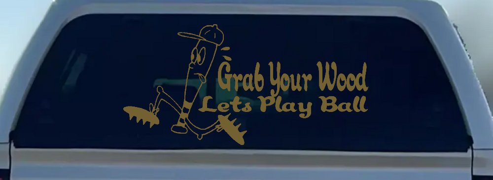 Funny Lets Play Ball Baseball Sports Car or Truck Window Decal Sticker (Gold)