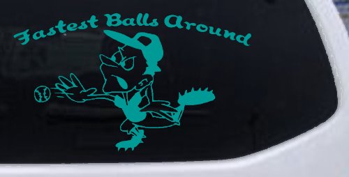 Fastest Balls Around Baseball Sports Car or Truck Window Decal Sticker (Turquoise)
