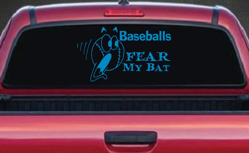Baseballs Fear My Bat Sports Car or Truck Window Decal Sticker