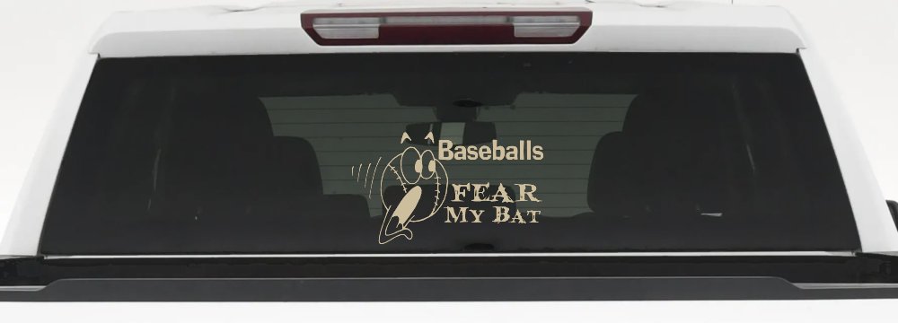 Baseballs Fear My Bat Sports Car or Truck Window Decal Sticker (Desert Sand)