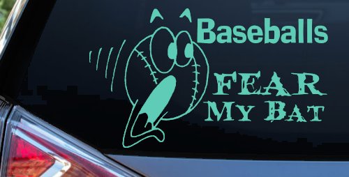 Baseballs Fear My Bat Sports Car or Truck Window Decal Sticker (Mint)