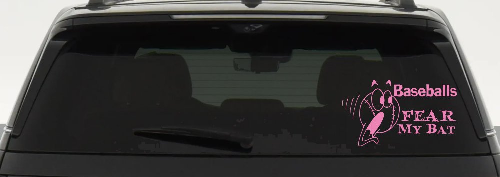 Baseballs Fear My Bat Sports Car or Truck Window Decal Sticker