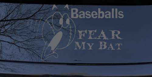 Baseballs Fear My Bat Sports Car or Truck Window Decal Sticker (Silver)