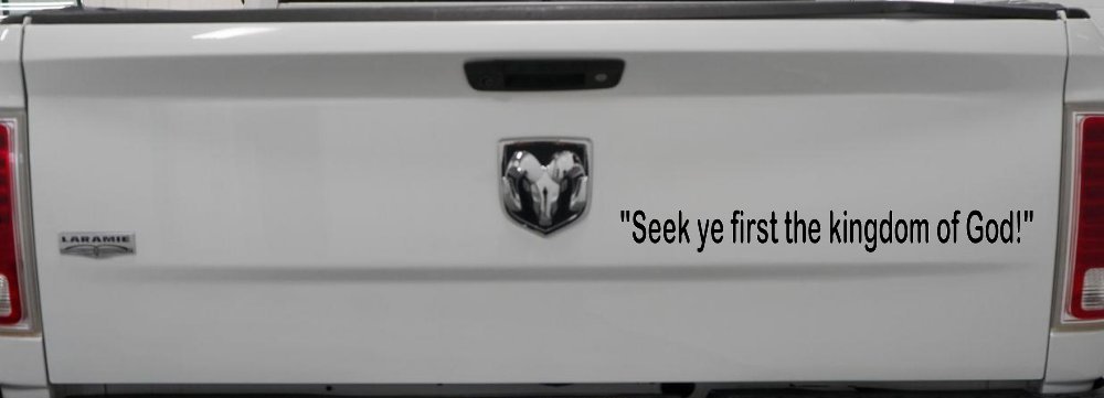Seek Ye First the Kingdom of God Christian Car or Truck Window Decal Sticker