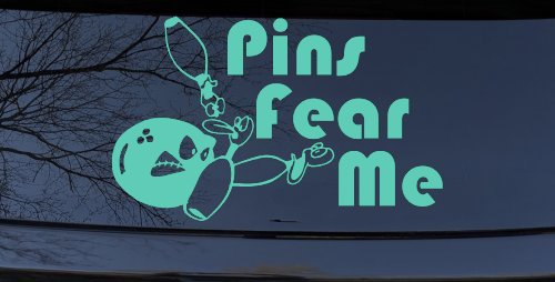 Pins Fear Me Bowling Car or Truck Window Decal Sticker (Mint)