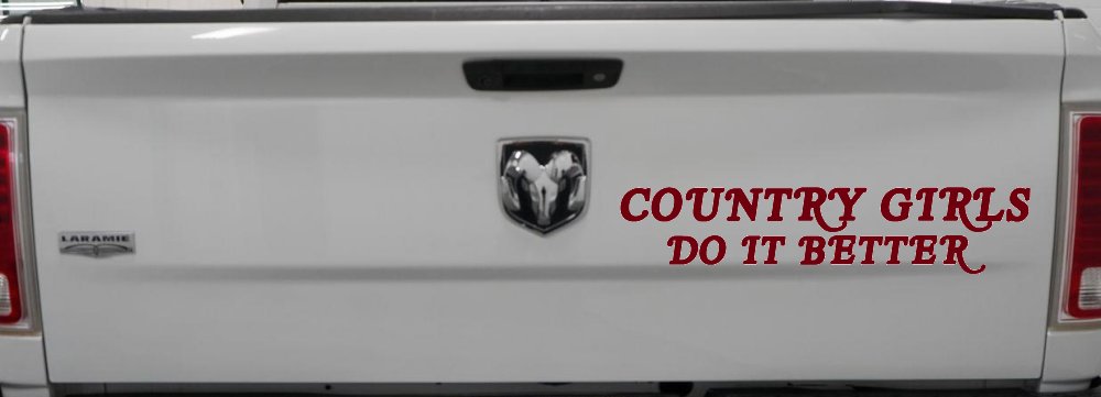 Country Girls do It Better Western Car or Truck Window Decal Sticker