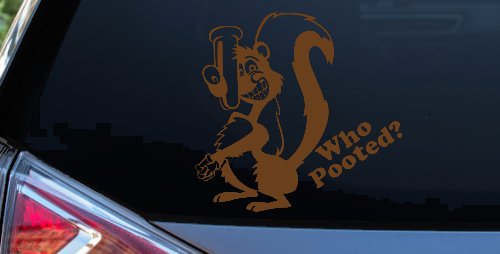 Funny Skunk Who Pooted Funny Car or Truck Window Decal Sticker