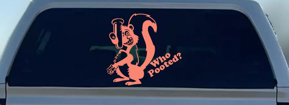 Funny Skunk Who Pooted Funny Car or Truck Window Decal Sticker