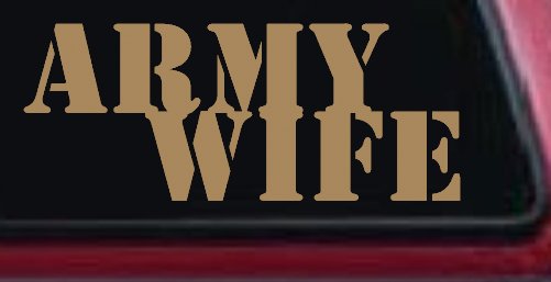 Army Wife Military Car or Truck Window Decal Sticker
