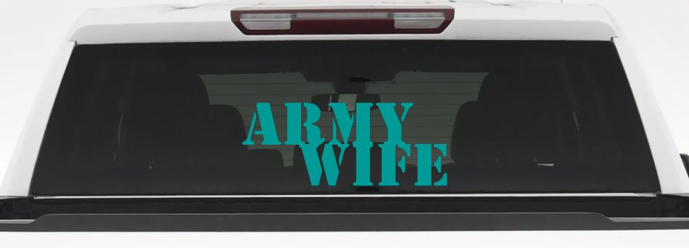 Army Wife Military Car or Truck Window Decal Sticker