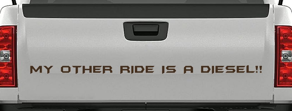 My Other Ride Is a Diesel Motor Sports Off Road Car or Truck Window Decal Sticker