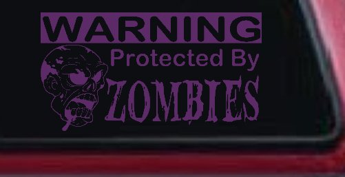 Protected By Zombies Funny Car or Truck Window Decal Sticker (Violet)