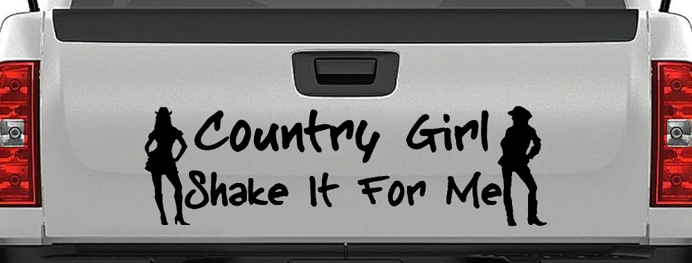 Country Girl Shake It For Me Western Car or Truck Window Decal Sticker (Black)