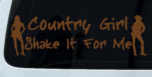 Country Girl Shake It For Me Western Car or Truck Window Decal Sticker