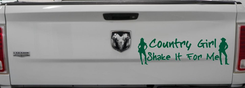 Country Girl Shake It For Me Western Car or Truck Window Decal Sticker (Dark Green)