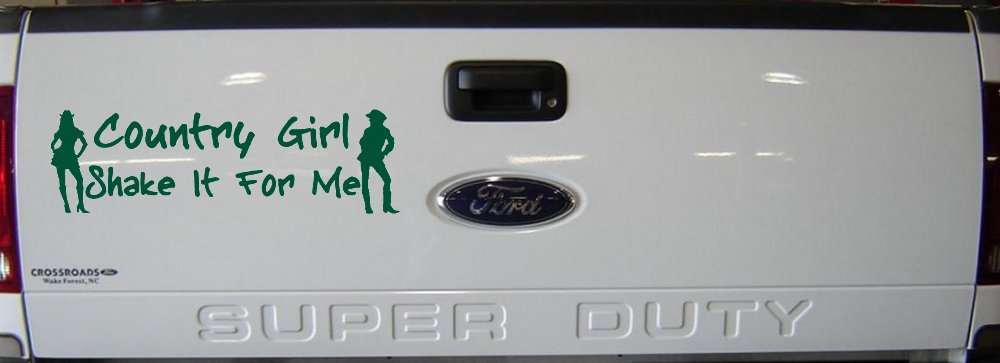 Country Girl Shake It For Me Western Car or Truck Window Decal Sticker (Dark Green)