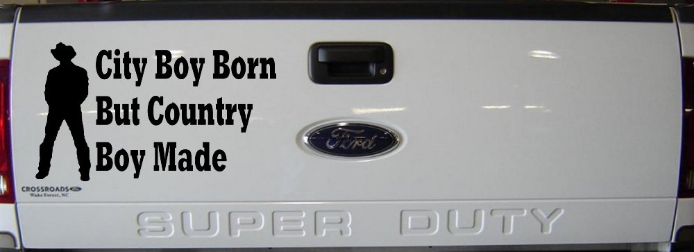 City Boy Born Country Boy Made Western Rodeo Ranch Farm Car or Truck Window Decal Sticker