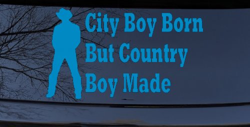 City Boy Born Country Boy Made Western Rodeo Ranch Farm Car or Truck Window Decal Sticker