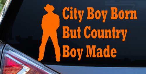 City Boy Born Country Boy Made Western Rodeo Ranch Farm Car or Truck Window Decal Sticker (Orange)