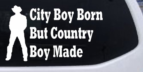 City Boy Born Country Boy Made Western Rodeo Ranch Farm Car or Truck Window Decal Sticker (White)