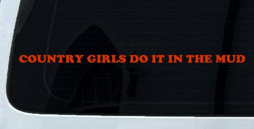 Country Girls Do It In the Mud Funny Off Road Side By Side for wheeler and Car or Truck Window Decal Sticker (Orange Red)