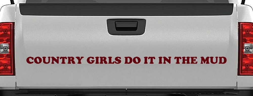 Country Girls Do It In the Mud Funny Off Road Side By Side for wheeler and Car or Truck Window Decal Sticker