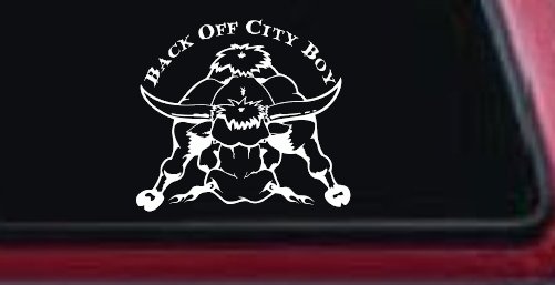 Back Off City Boy Bull Country Western Farm and Ranch Car or Truck Window Decal Sticker