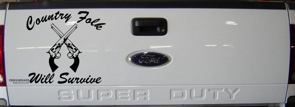 Country Folk Will Survive Crossed Guns Car or Truck Window Decal Sticker (Black)