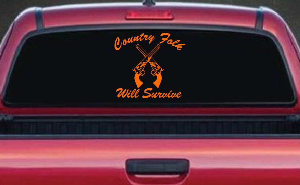 Country Folk Will Survive Crossed Guns Car or Truck Window Decal Sticker (Orange)