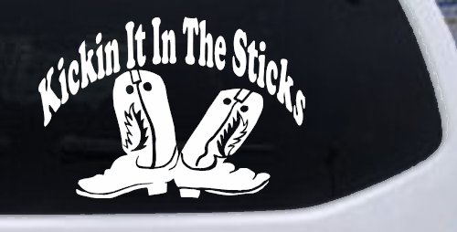 Kicking It In The Sticks Country Farm or Ranch Car or Truck Window Decal Sticker (White)