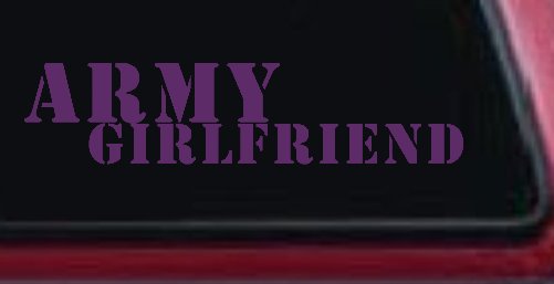 Army Girlfriend Military Car or Truck Window Decal Sticker