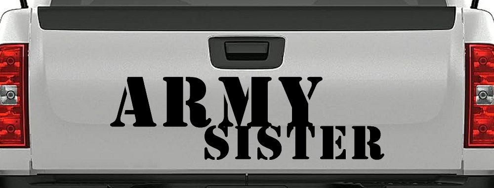 Army Sister Military Car or Truck Window Decal Sticker