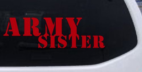Army Sister Military Car or Truck Window Decal Sticker (Red)
