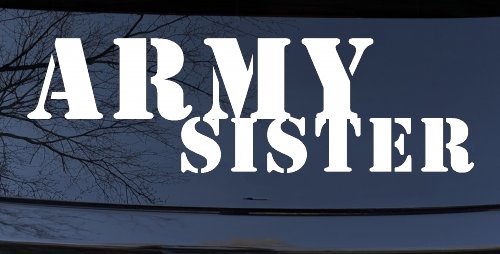 Army Sister Military Car or Truck Window Decal Sticker