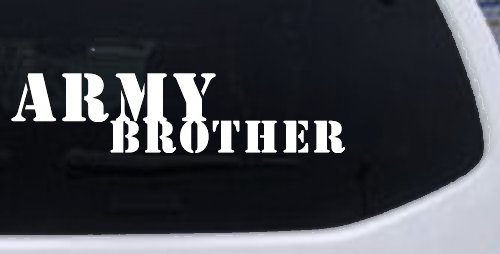 Army Brother Military Car or Truck Window Decal Sticker (White)