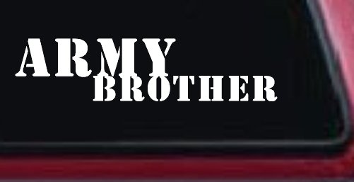 Army Brother Military Car or Truck Window Decal Sticker