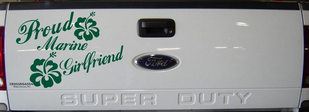 Proud Marine Girlfriend Hibiscus Flowers Military Car or Truck Window Decal Sticker (Dark Green)