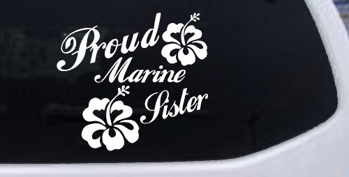 Proud Marine Sister Hibiscus Flowers Military Car or Truck Window Decal Sticker (White)