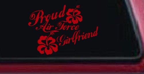 Proud Air Force Girlfriend Hibiscus Decal - Military Car Sticker (Red)
