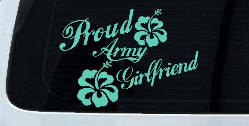 Proud Army Girlfriend Hibiscus Flowers Military Car or Truck Window Decal Sticker