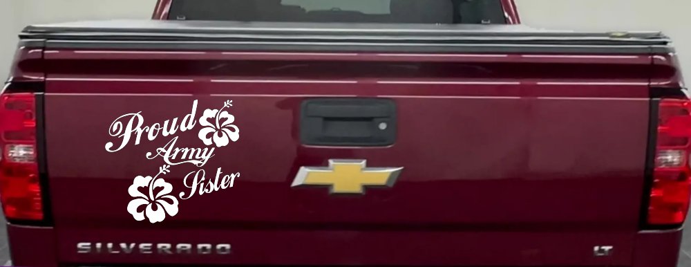 Proud Army Sister Hibiscus Flowers Military Car or Truck Window Decal Sticker (White)