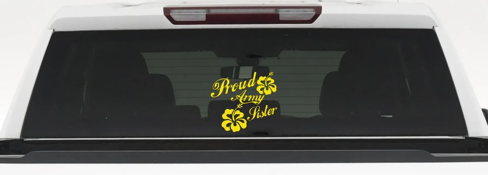 Proud Army Sister Hibiscus Flowers Military Car or Truck Window Decal Sticker (Yellow)