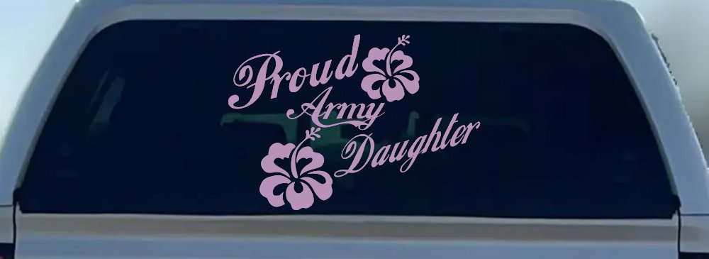 Proud Army Daughter Hibiscus Flowers Military Car or Truck Window Decal Sticker (Lilac)