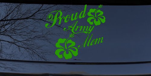 Proud Army Mom Hibiscus Flowers Military Car or Truck Window Decal Sticker (Lime)