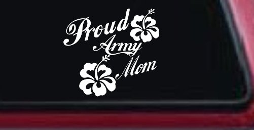 Proud Army Mom Hibiscus Decal for Car Truck Window Military Sticker (White)