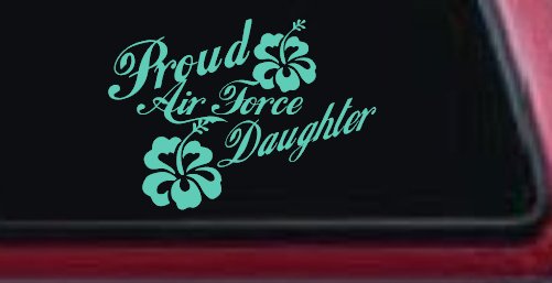 Proud Air Force Daughter Hibiscus Flowers Military Car or Truck Window Decal Sticker