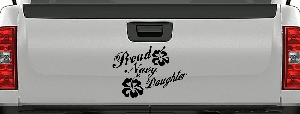 Proud Navy Daughter Hibiscus Flowers Military Car or Truck Window Decal Sticker
