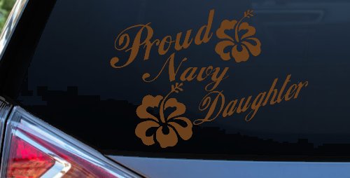 Proud Navy Daughter Hibiscus Flowers Military Car or Truck Window Decal Sticker (Copper)